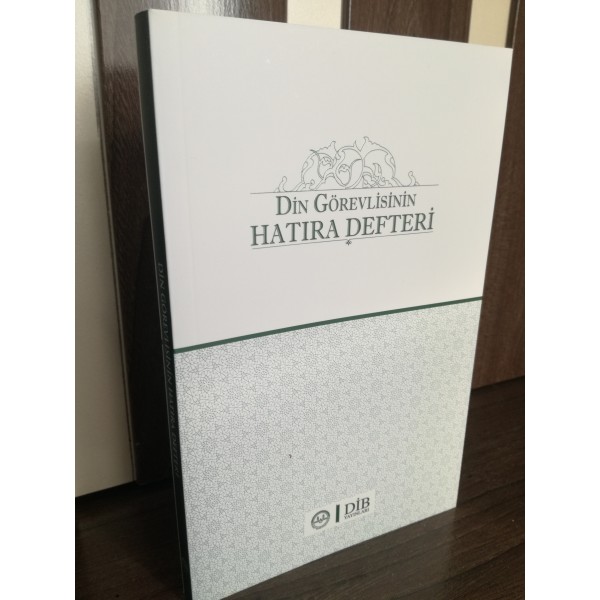 DİN GÖREVLİSİNİN HATIRA DEFTERİ